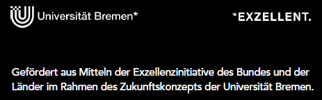 Gefördert aus Mitteln der Exzellenzinitiative des Bundes und der Länder im Rahmen des Zukunftskonzeptes der Universität Bremen